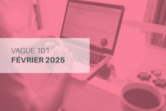 Vague 101 - Février 2025